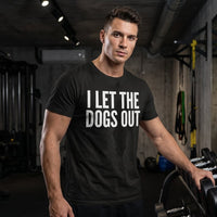 Load image into Gallery viewer, I Let The Dogs Out Heavyweight Cotton T-Shirt - Classic Fit, Durable Casual Wear